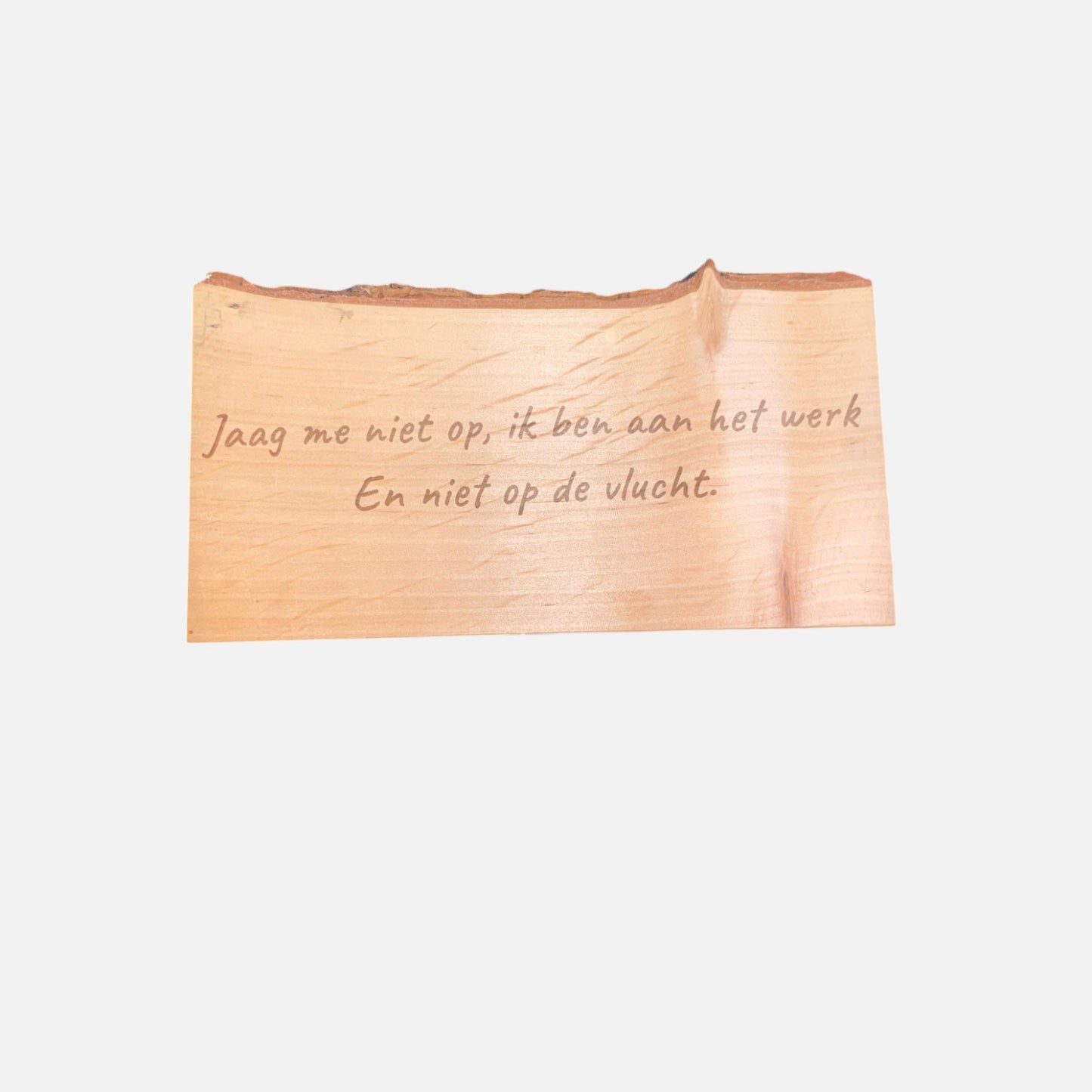 Klein boomschuif borrelplankje jaag me niet op