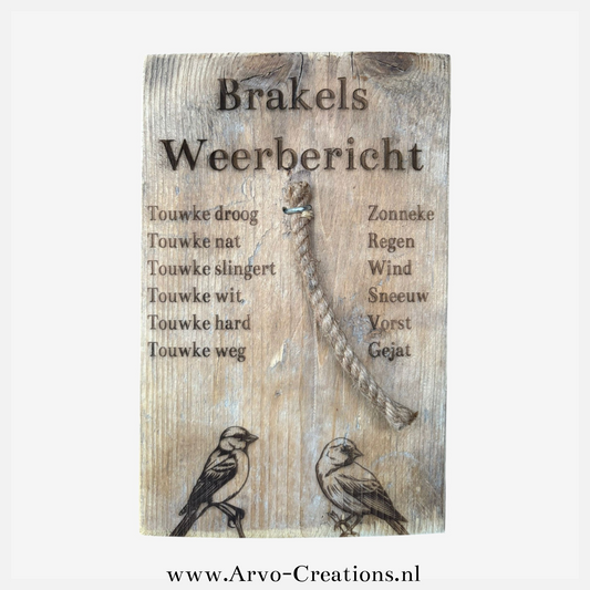 Steigerhouten weerplankje 30x19,5 cm met touwtje in het midden en weerbericht gravure links en rechts