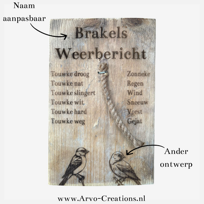 Steigerhouten weerplankje 30x19,5 cm met touwtje in het midden en weerbericht gravure links en rechts. uitleg wat je allemaal aan kan passen